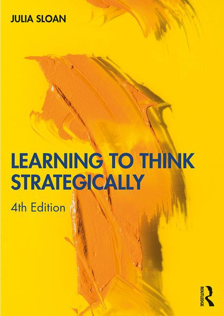 Learn to think strategically 